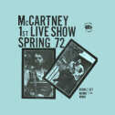 First Live Show Spring "72 (TMOQ, 2 LPs)